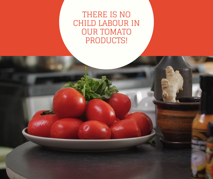 There is No Child Labour in Our Tomato Products!