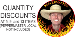 Circular Image of a smiling Greg Brooks in a straw hat. Stylized flames line the botton border, and the word Peppermaster at the top. Side text reads: Quantity discounts at 5, 9, and 13 items. (Peppermaster Local not included)